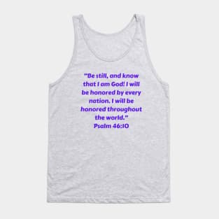 Bible Verse Psalm 46:10 Tank Top